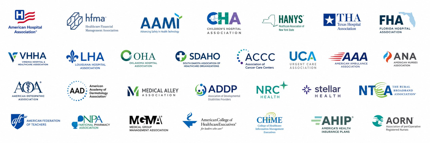 Association and client logos including American Hospital Association, HFMA, AAMI, Children's Hospital Association, HANYS, Texas Hospital Association, Florida Hospital Association, VHHA, LHA, Oklahoma Hospital Association, SDAHO, ACCC, Urgent Care Association, American Ambulance Association, American Nurses Association, American Osteopathic Association, American Academy of Dermatology Association, Medical Alley Association, ADDP, NRC Health, Stellar Health, NTCA The Rural Broadband Association, American Federation of Teachers, National Pharmacy Association, MGMA, American College of Healthcare Executives, CHIME, AHIP, and AORN